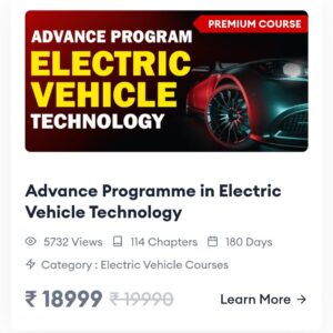 Batch : Advance Programme in Electric Vehicle Technology
