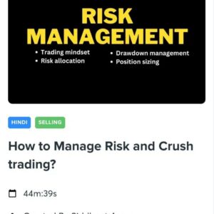 Trade with siddhant how to manage risk and crush trading